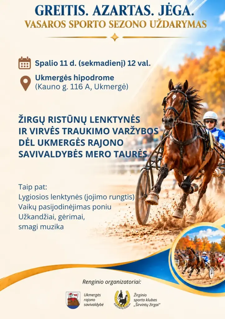 Ukmergės rajone rugsėjo 28-ąją – ristūnų lenktynės ir virvės traukimas dėl mero taurės