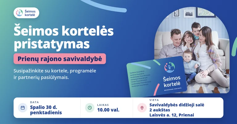 Nemokamas Šeimos kortelės renginys Prienuose – spalio 30 d. 10 val.