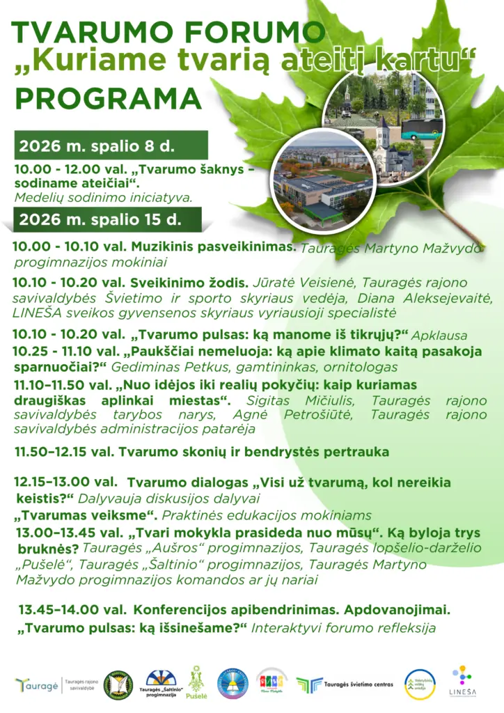 Tvarumo forumas Tauragėje: diskusijos apie klimato kaitą